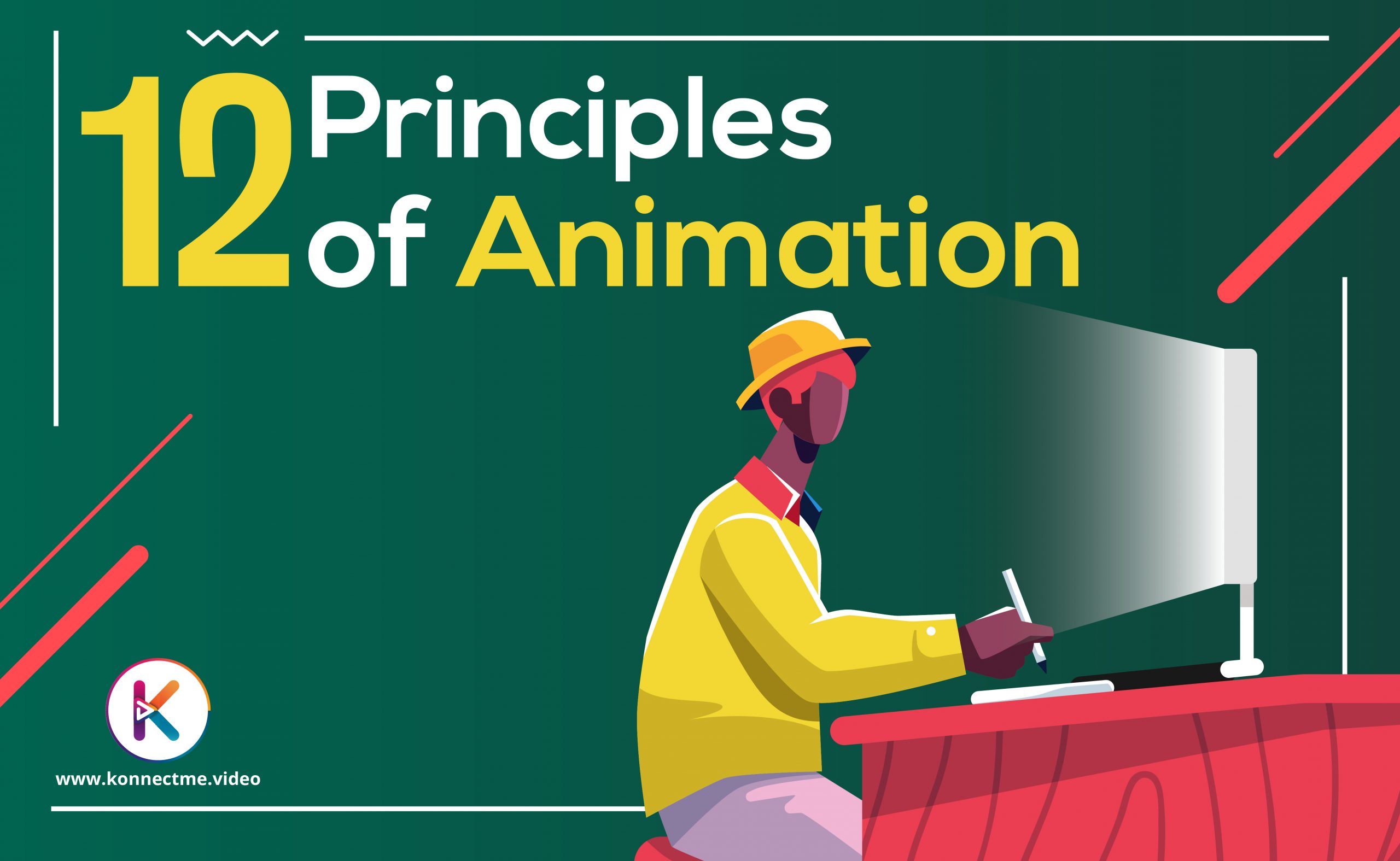 12 Crucial Principles of Animation You Must Know | Konnect Me Animation