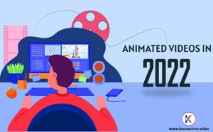 Animated videos in KonnectMe Video2022