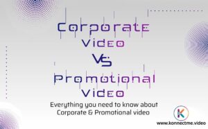 Corporate video vs. Promotional video, everything you need to know about corporate and promotional video