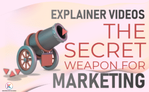 Explainer Videos: The Secret Weapon for Content Marketing