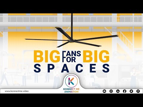 Big fans for big spaces